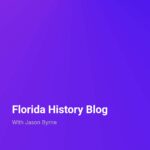 Florida History Blog